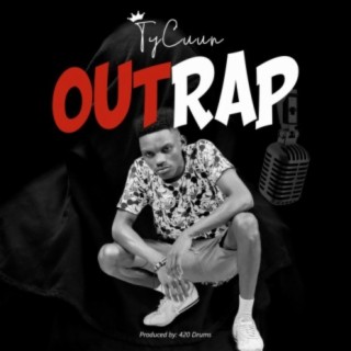 TyCuun - Outrap MP3 Download